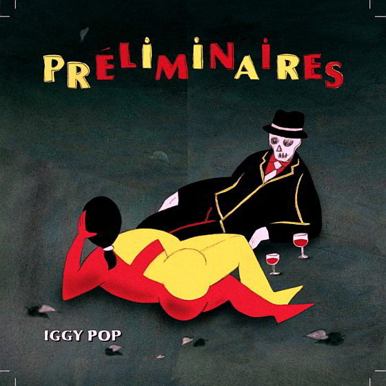 Iggy Pop Preliminaires