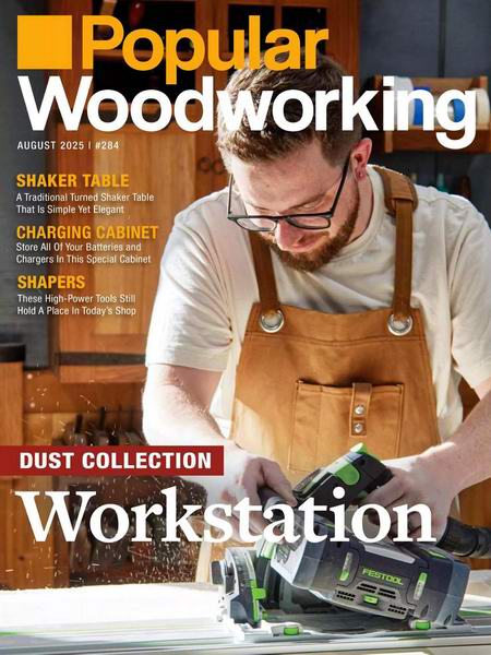 Popular Woodworking №285 August 2025