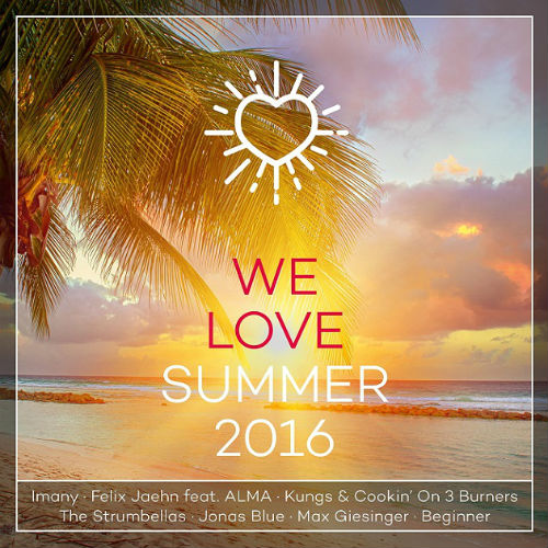 We Love Summer