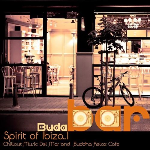 Buda Bar Spirit of Ibiza. Vol.1