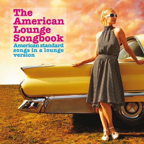 The American Lounge Songbook