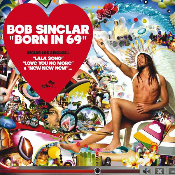 Bob Sinclar. Born In 69