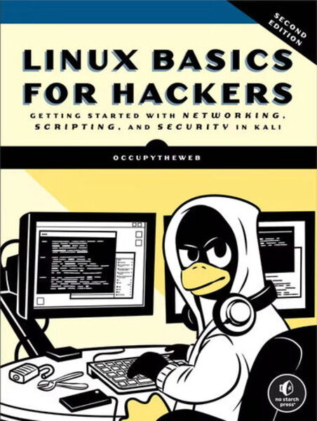 OccupyTheWeb. Linux Basics for Hackers. 2nd Edition